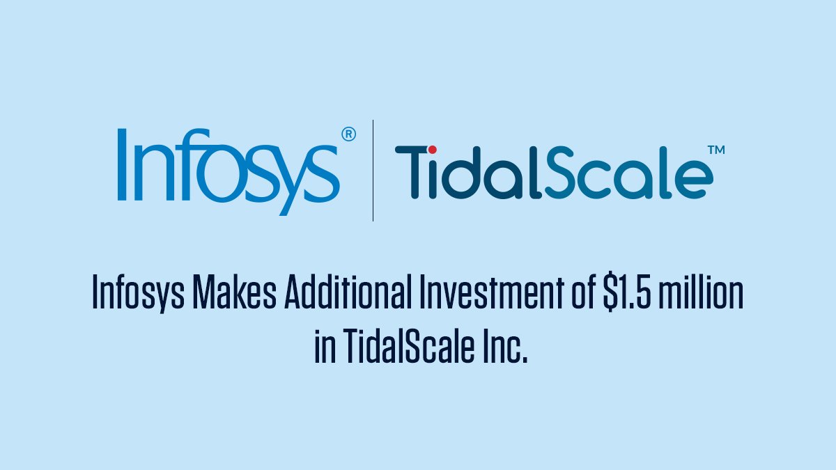 Infosys's tweet image. We have just announced an additional investment of $1.5 million, through the Infosys #Innovation Fund, in TidalScale Inc. TidalScale’s award-winning Software-Defined Servers deliver #inmemory performance at any scale. Read more infy.com/2xi82M5 #NavigateTheNext