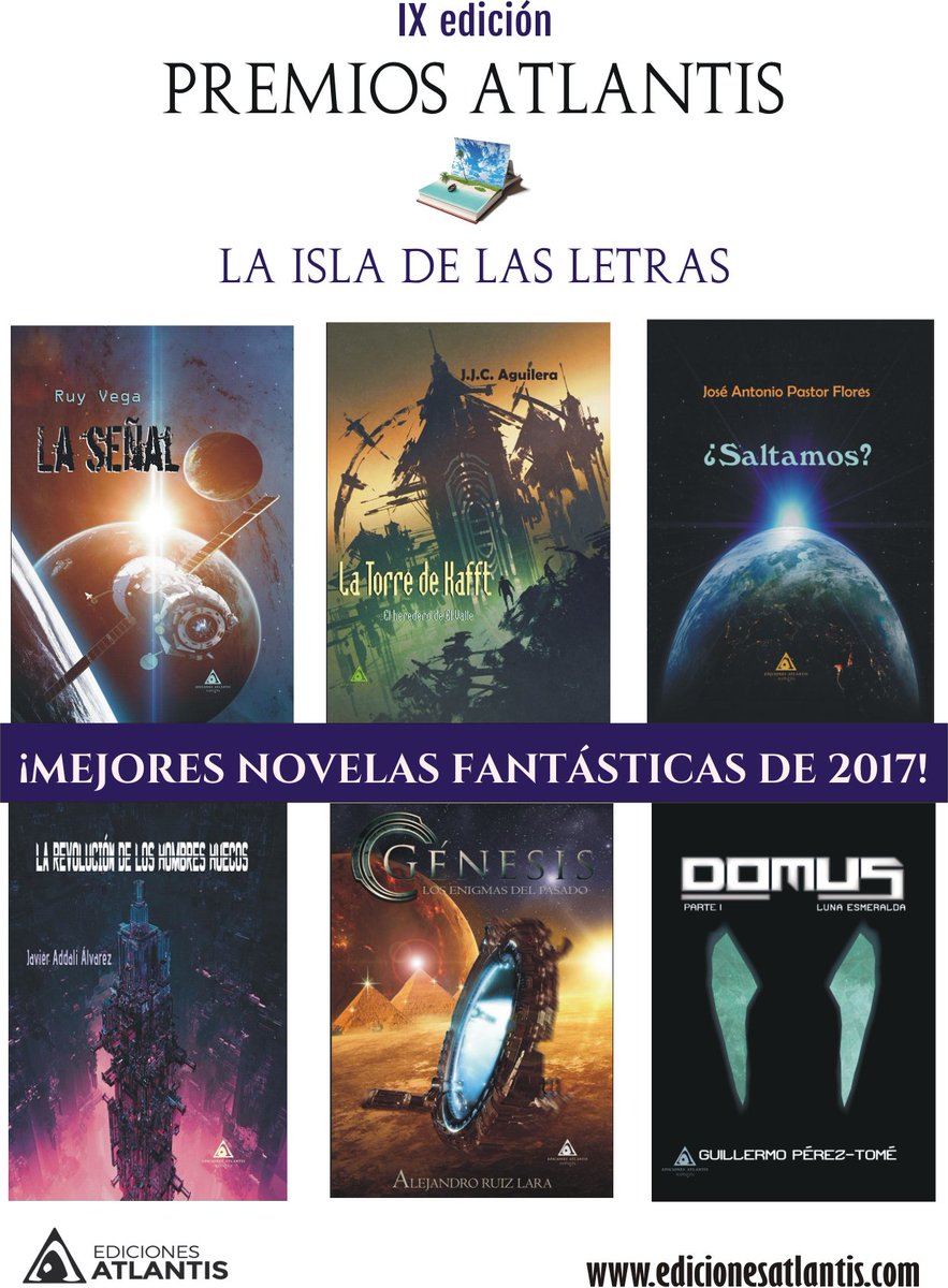 Y aquí están las #novelasfinalistas de los #PremiosAtlantis en la categoría de #CienciaFicción. ¡Las mejores publicadas en 2017! 

¡Enhorabuena a todos los finalistas! ¿Habéis leído alguna de las novelas? ¿Varias? ¡Contadnos qué os parecen!