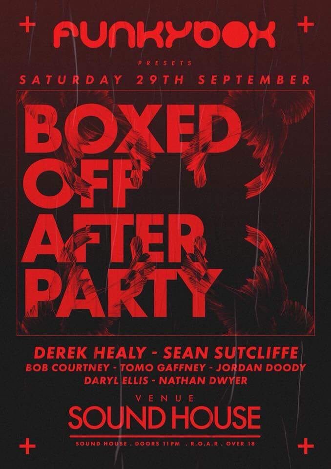 FunkyboxDublin's tweet image. Boxed Off afterparty in The Sound House 👀
