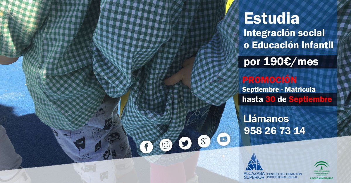 FPAlcazaba's tweet photo. Atent@s a la PROMOCIÓN de SEPTIEMBRE 2018

Si te matriculas antes del 30 de septiembre en #IntegraciónSocial y #EducaciónInfantil en CFPI Alcazaba Superior pagarás solo 💰190€/mes💰.

#EstudiarenGranada #FP #EstudiarFP #FormaciónProfesional #Granada #Promoción #Septiembre https://t.co/ACCS4XZ0Y1