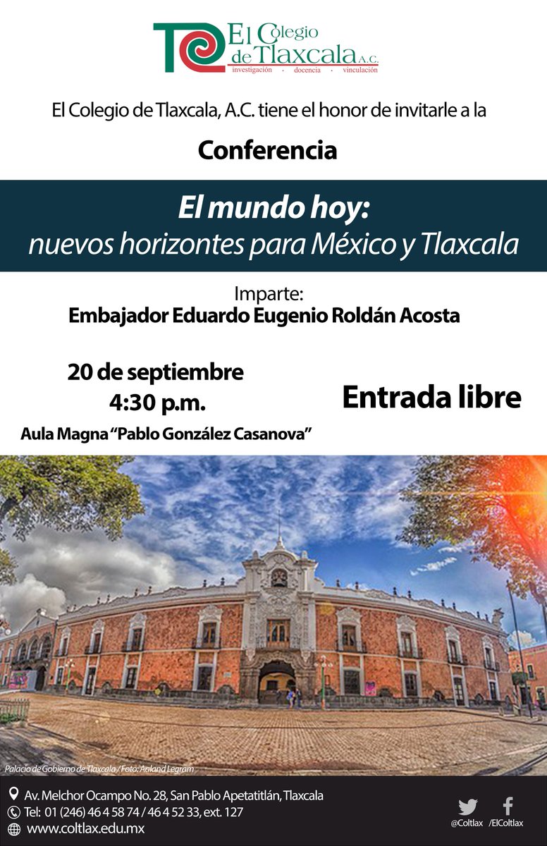 COLTLAX's tweet photo. #FelizLunes
Esta semana tendremos la visita del Dr. Roldán, embajador de México en Argelia🇩🇿, Libia🇱🇾, Mauritania y Túnez🇹🇳.
Entrada libre, ¡te esperamos! https://t.co/6cKO7bRWXM