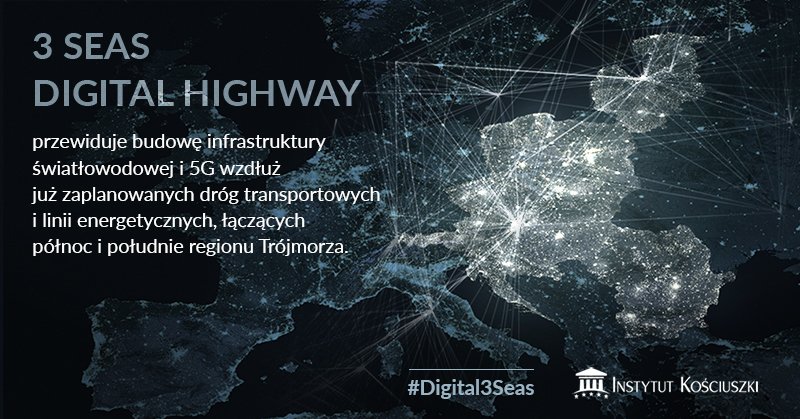 IKosciuszki's tweet photo. Projekt #3Seas Digital Highway jest fundamentem Inicjatywy #Digital3Seas. Jego realizacja może pomóc w implementacji technologii bezprzewodowej #5G i opartego na niej ekosystemu, wspólnego dla krajów #EŚW. To krok w stronę umacniania #cyberbezpieczeństwo regionu. https://t.co/hviGsVzF6B