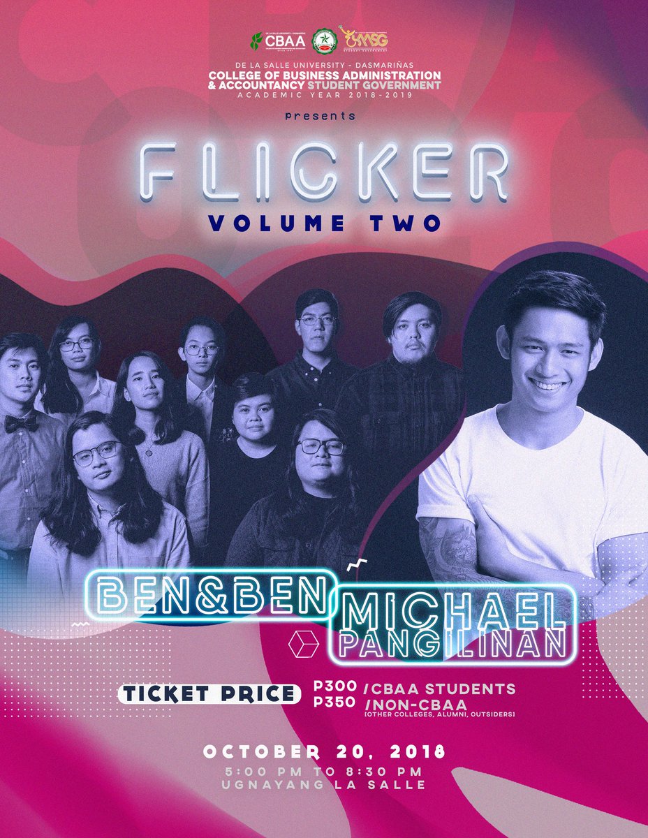 DLSUDCBAASG's tweet photo. FLICKER 2018 brings you two of your most requested artists: Michael Pangilinan and Ben&Ben.
'Diba nga ito ang yong gusto? So don't miss this and get your tickets now!
Tickets are available at the CBAA lobby. Ticket outlets coming soon!
#Flicker2018 #CBAATranscend https://t.co/r3IONFkNPi