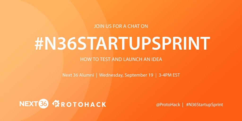 Tune into a <a href="/protohack/">ProtoHack</a> &amp; @Next36 discussion on how to launch a startup! Wednesday @ 3PM EST. Want to join the discussion? Sign-in here: bit.ly/StartupSprintC… #N36StartupSprint  🚀