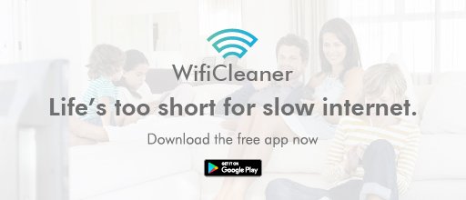 WifiCleaner's tweet image. Don’t spend your week searching for a better signal or waiting for the buffering to stop. With our app you can scan your WiFi signal quality in a specific room or your entire home, then optimise your WiFi everywhere.
Find us in the @GooglePlay Store here&amp;gt;ow.ly/3ASt30kwfoQ