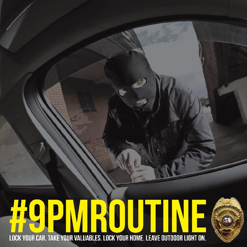 Do your part to help prevent criminal activity. Remove all your valuables from inside your car. Lock your car/house windows and doors. Turn on your exterior house lights. GO! #9PMRoutine #LockItOrLoseIt