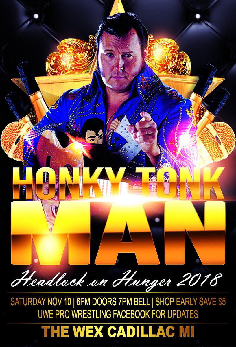 UWE_PRO_MI's tweet photo. And Happy Birthday to UWE Referee @OrvilleHughson who always calls it  down the middle. Now you can see him at @UWECW Headlock on Hunger  Sat. 11/10 at the Wex in Cadillac, MI.  You can also see The Greatest Intercontinental Champion Of All Time!!!! The Honky Tonk  Man. https://t.co/2znntJOc0O
