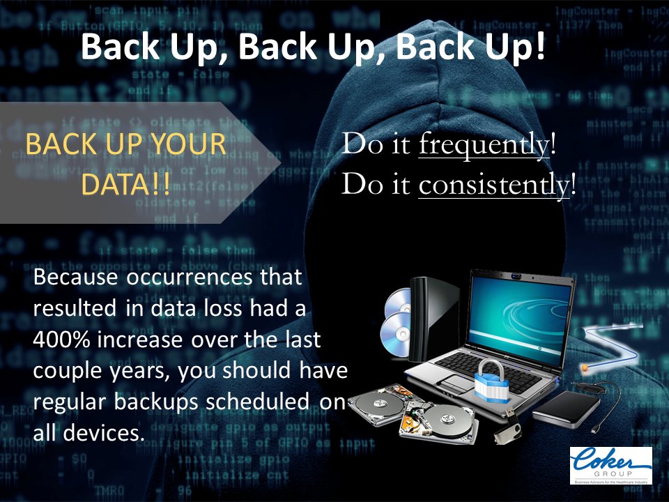 #Cybersecurity tip of the day! ALWAYS back-up your data on all devices.  Set a consistent schedule and make it part of your routine. #CyberAware
