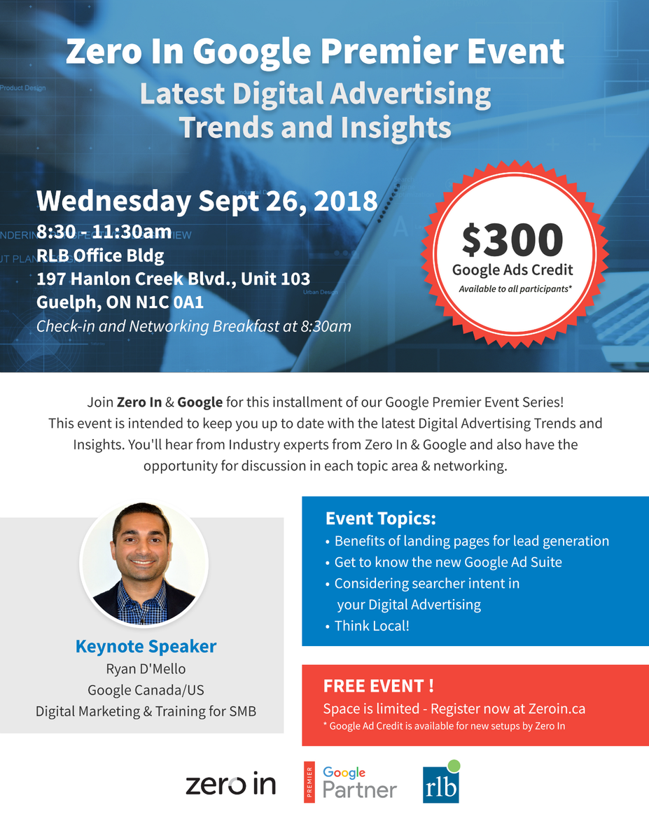 RLBLLP's tweet image. Have you registered for @ZeroInOnline's FREE #Google Premiere Event? Don't miss out and sign-up now! zeroin.ca