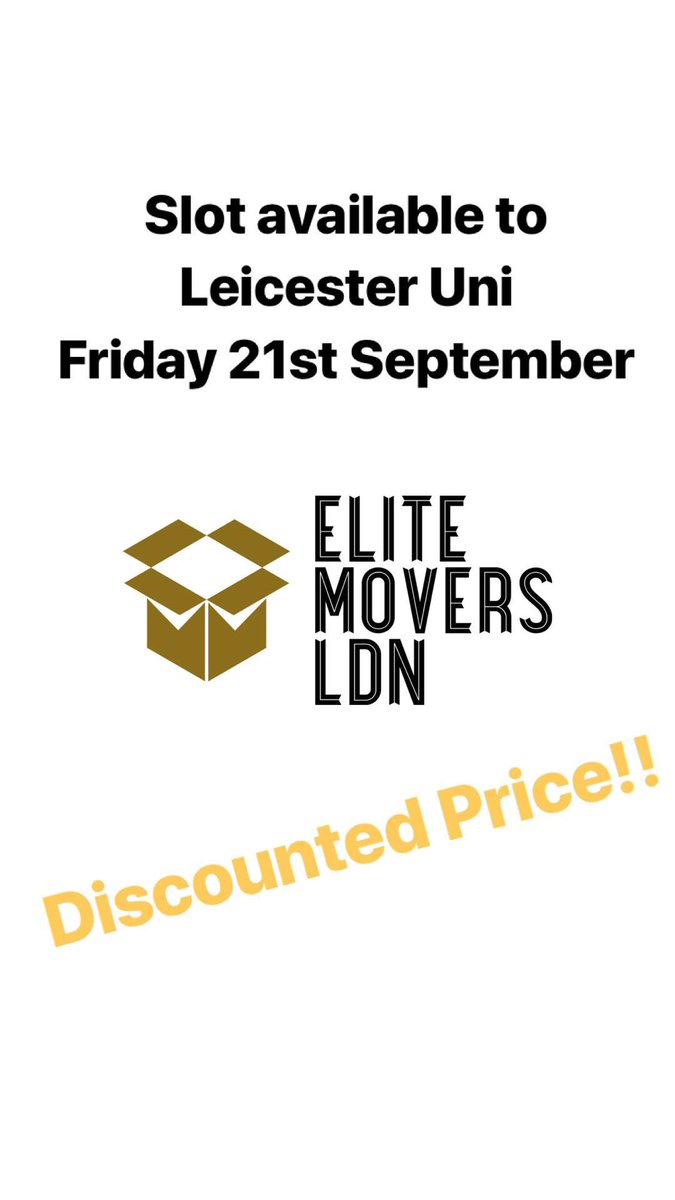 EliteMoversLDN's tweet photo. Discounted slot available! #Elitemoversldn #Leicester #midlands #Students #Moving #Newstart #UNI https://t.co/ZtQWrFe4Po