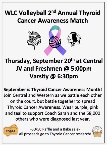 VolleyballWlc's tweet photo. September is Thyroid Cancer Awareness month. Join us Thursday night as we battle Western on the court, but battle together to support Coach Sarah and the 58,000 others who were diagnosed last year. 💚💜💙 https://t.co/IwRzvdspeq
