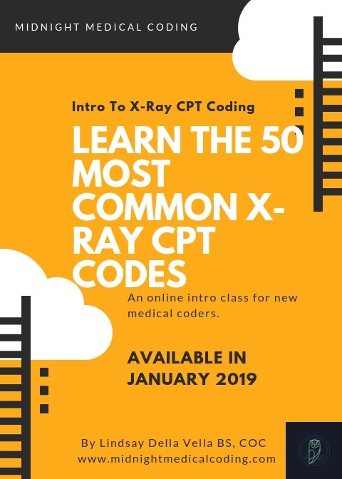CodingMidnight's tweet image. We'll be offering our first online diagnostic radiology coding course in January! It's for new medical coders, or coders in another specialty looking to learn more about diagnostic radiology coding. See the link below to sign up for updates! bit.ly/2wSf6hF