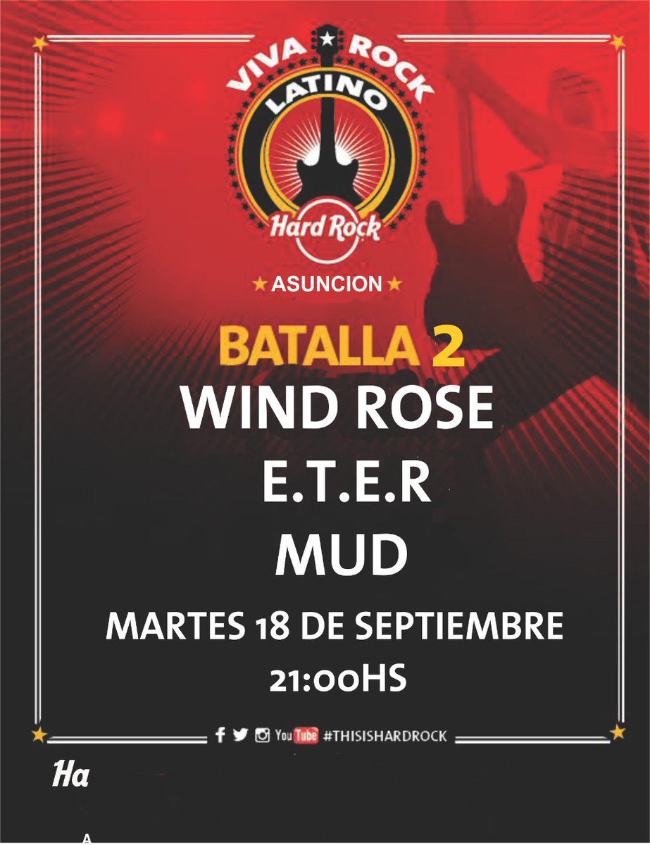 windrosepy's tweet image. Mañana MARTES 18 de Septiembre les esperamos en la gran batalla de bandas en Hard Rock Café Asunción a las 21:00hs. Recuerden que la inchada suma puntos!! 😱😉🙏🙏