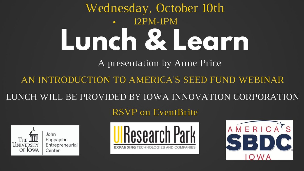 The UI Research Park is hosting a Lunch and Learn on Wednesday, October 10th, 2018 from 12 PM - 1PM. Anne Price from Iowa Innovation Corporation will be hosting the October Lunch and Learn.
 RSVP: uirplunchandlearn.eventbrite.com