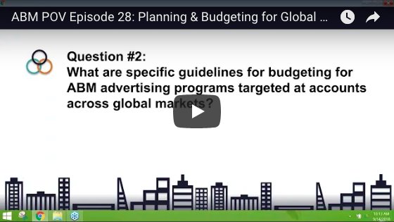 [Videocast] ABM POV Episode 28: Planning and Budgeting for Global ABM na-ab08.marketo.com/lp/358-EUI-570… #ABM #martech #accountbasedmarketing #B2B #enterprise #DemandGeneration #demand #DigitalMarketing