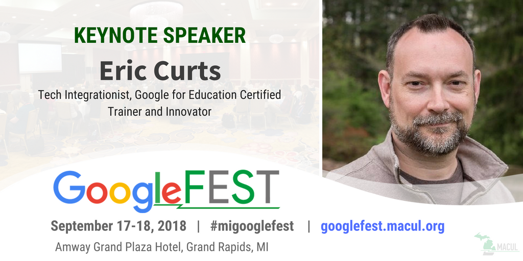 MACUL's tweet photo. Thank-you to our #migooglefest Day 1 presenters & attendees. We now can't wait to see keynote speaker @ericcurts tomorrow for Day 2! It's going to be another awesome day of learning #gsuiteedu resources and tools. Visit https://t.co/wgg9NML3Px for the schedule. https://t.co/tHQbtQ2UPq
