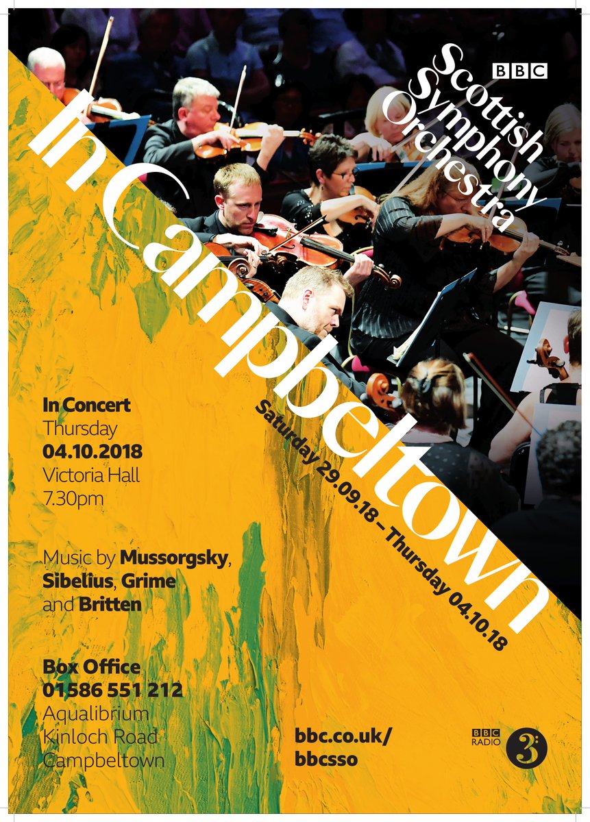 The BBC Scottish Symphony Orchestra makes its debut in Campbeltown with a programme of Helen Grime, Britten, Sibelius &amp; Mussorgsky conducted by Rory Macdonald on Oct 4
There will also be a week of workshops in local schools &amp; pop up concerts 
Tickets for this event @ 01586 551212
