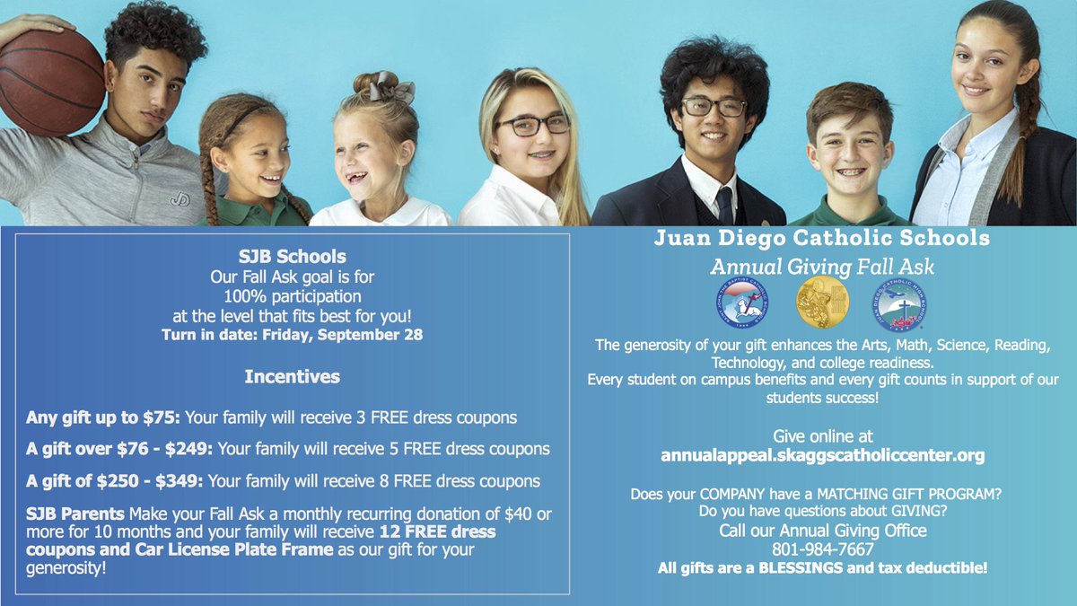 Consider making your "Fall Ask" contribution today.  Incentives are available at many giving levels!  Giving is easy at annualappeal.skaggscatholiccenter.org