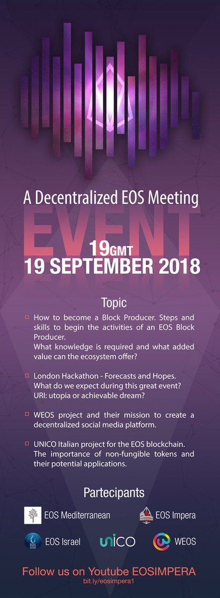 crypto_lum's tweet photo. We are pleased to invite you to
“A Decentralized @EOS_io meeting” on September 19 at 19 GMT with @eosmedi @EOS_Israel @unico_global @weosapp 👍🏻
https://t.co/4iLUFcGgAG https://t.co/ICmig88jKu