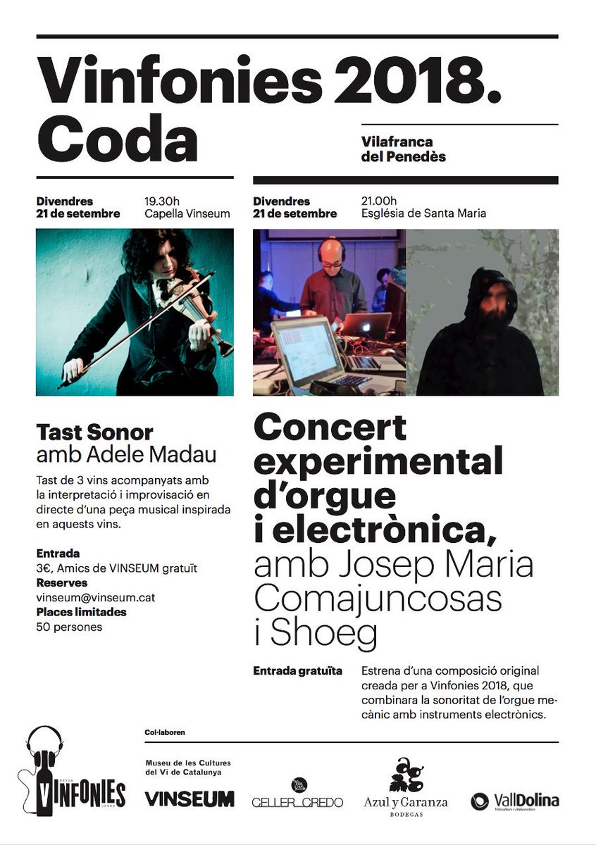 Vinfonies's tweet photo. Ben fàcil. Divendres 21 doble ració #Vinfonies a Vilafranca! Tast sonor pels sentits amb Adele Madau a la Capella de @vinseum + concert d'orgue i electrònica a la Basílica de Santa Maria amb @ShoegMusic i Josep Maria Comajuncosas. Això s'acaba! https://t.co/pufKIqZeAT