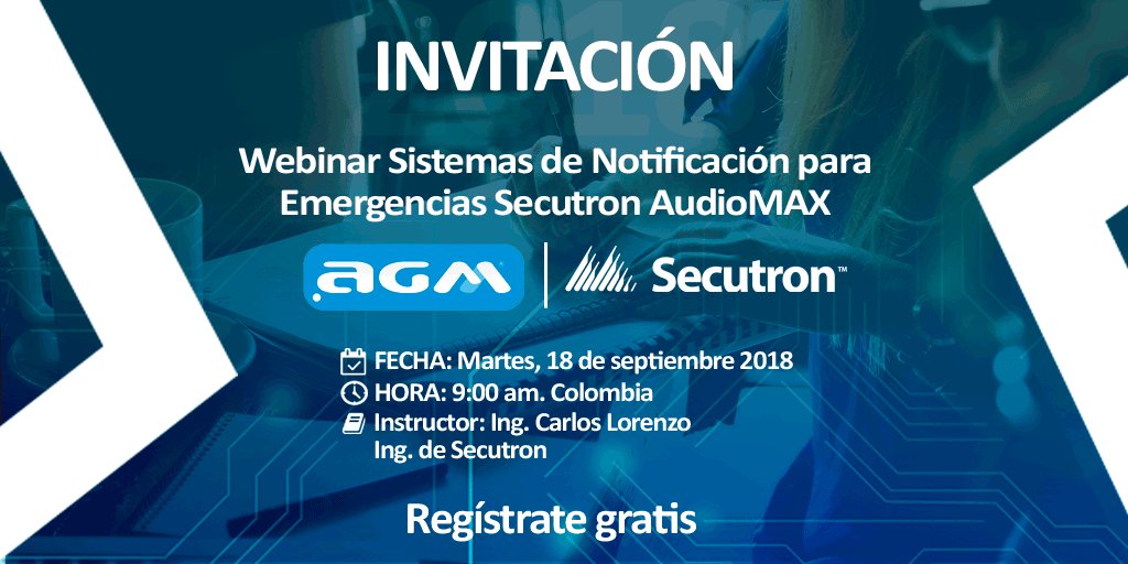 AGMBusinessSas's tweet photo. Recuerda que mañana martes 18 de septiembre es nuestro #Webinar sobre Sistemas de Notificación para Emergencias #Secutron #AudioMAX para toda nuestra comunidad.
Regístrate completamente #Gratis en el siguiente enlace https://t.co/WSzZCerYsO https://t.co/SP1lhft8GU