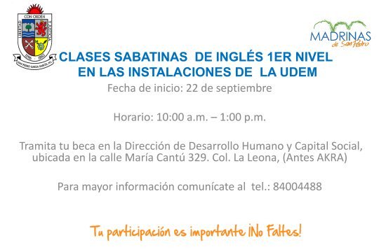 Inscríbete a las clases sabatinas de inglés con nosotros, iniciamos el 22 de septiembre, comunícate al tel. 8400 44 88 para mayor información.