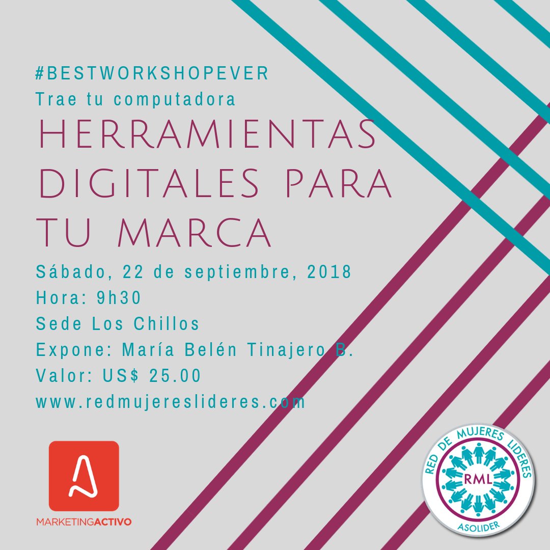 RMLecuador's tweet photo. INSCRÍBETE https://t.co/cnMzTdduz4 #Sábado ven con tu computadora para un #taller #BestWorkshopEver de Herramientas digitales para tu #Marca con@mabelentinajero directora de @MarketingActivo desde las 9h30-12h30. #marketing #precios #ventas #finanzas #diseño #creatividad #marca https://t.co/51wnwLTZBF