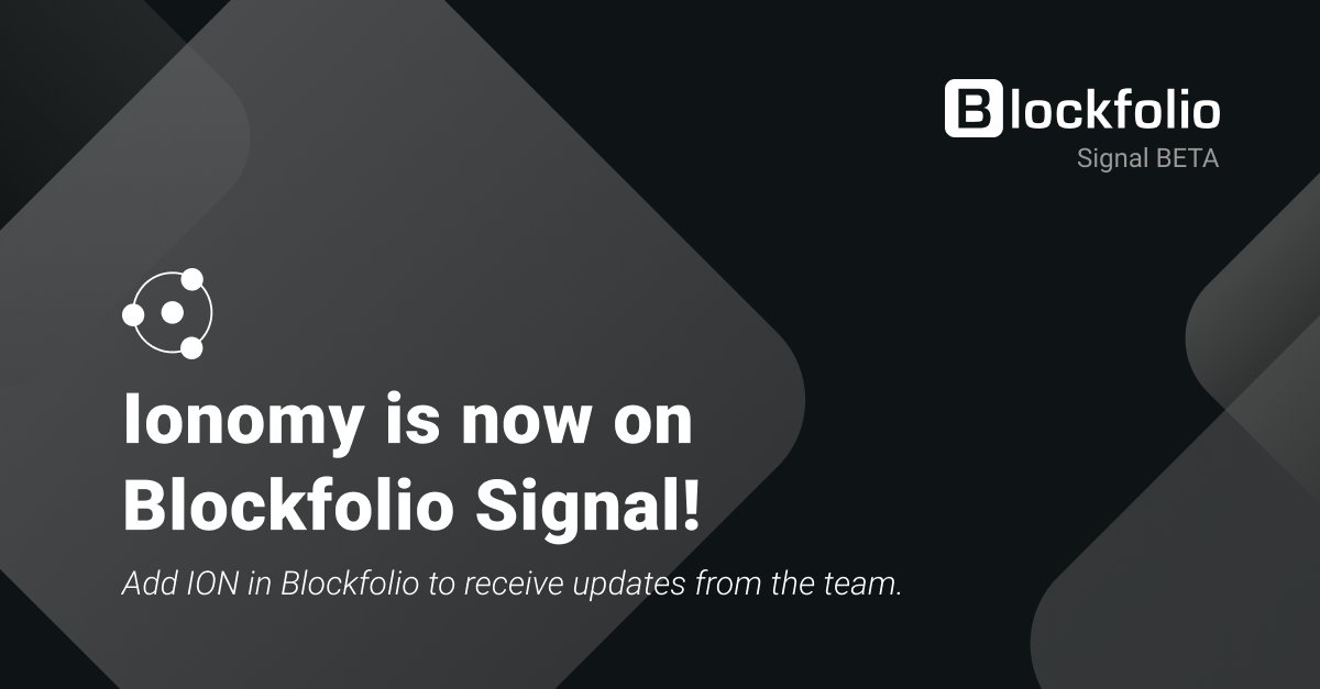 $ION is now on @blockfolio Signal!  Install #blockfolio on your smartphone and follow ION to never miss the latest ION and #ionomy news 

 #masternodes #proofofstake #crypto #gaming #portfolio #ios #android