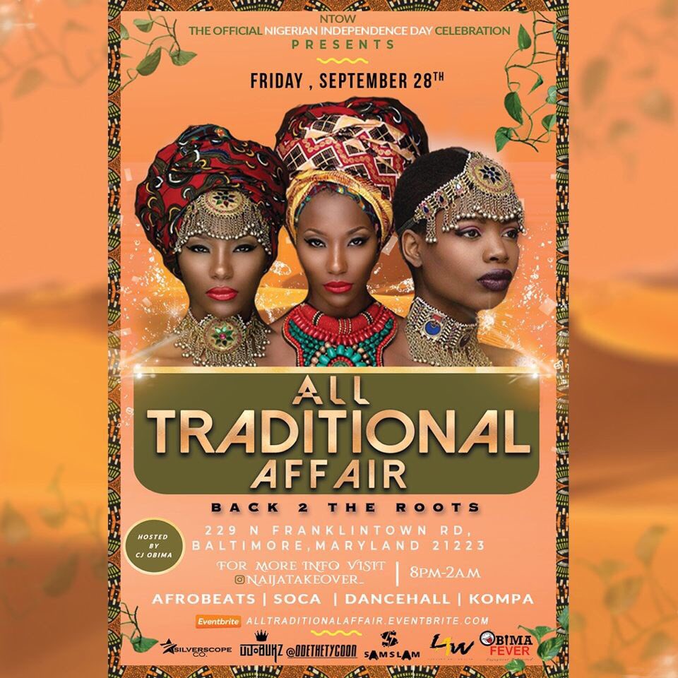 TycoonOde's tweet photo. Earlybird $10 Tickets ends 9/21
We do it for the culture
#NTOW
Official Nigeria Independence Party Baltimore
(link: https://t.co/XOC7lLXlqD) https://t.co/y2jrnAx8XI