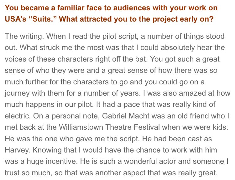“Gabriel Macht was an old friend who I met back at the Williamstown Theatre Festival (...) knowing that I would have the chance to work with him was a huge incentive. He is such a wonderful actor and someone I trust so much, so that was another aspect that was really great”