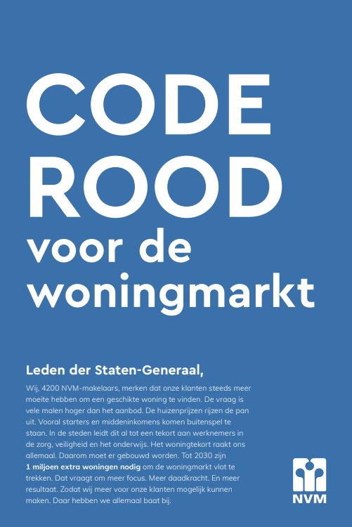 Code rood voor de Woningmarkt. Onze advertentie in diverse kranten roept op om vooral meer te bouwen. De woningmarkt raakt ons allemaal.