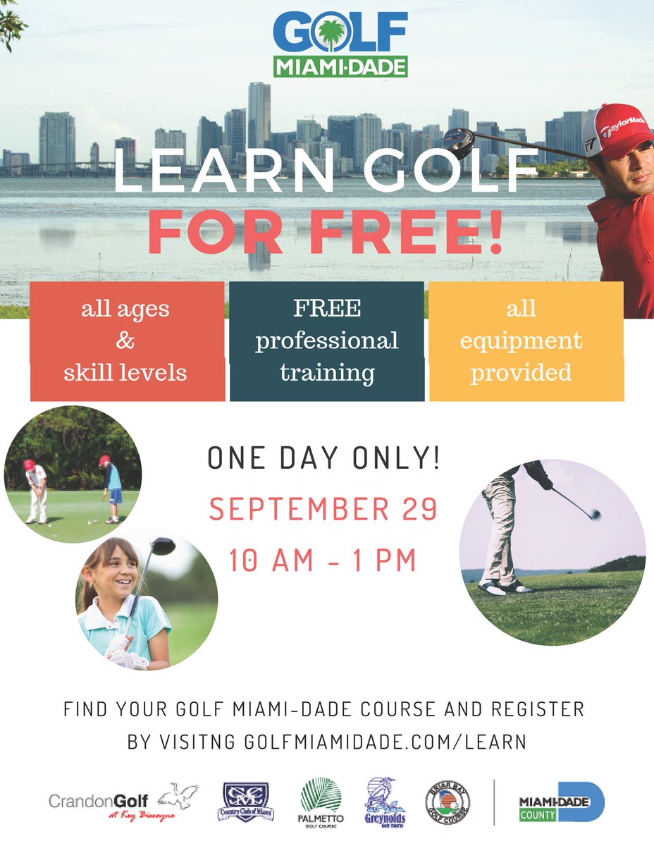 Learn more and register at golfmiamidade.com/learn #GolfMiamiDade