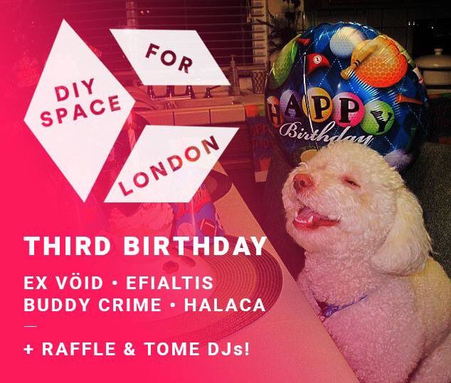 DIY Space for London (@diyspace4london) on Twitter photo Come along to our birthday party this Saturday! We’ve got Efialtis, Ex Vöid, Buddy Crime and Halaca playing and <a href="/tomerecords/">Tome Records</a> DJs afterwards <3 Come along to our birthday party this Saturday! We’ve got Efialtis, Ex Vöid, Buddy Crime and Halaca playing and <a href="/tomerecords/">Tome Records</a> DJs afterwards <3