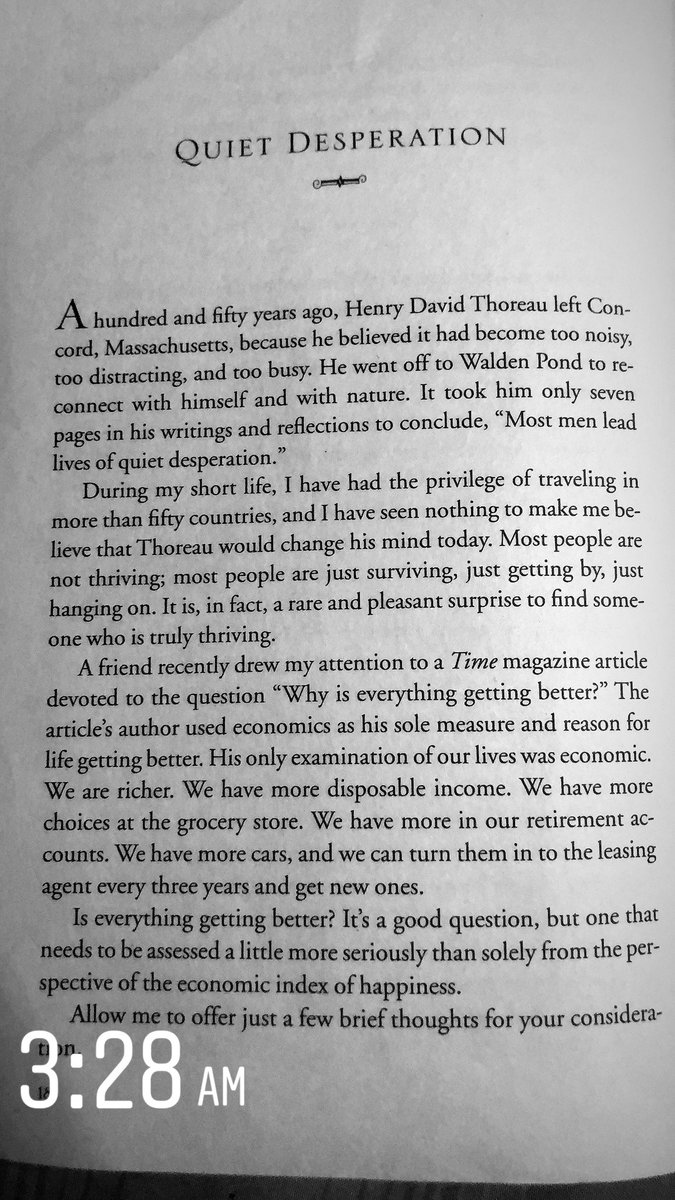 “most people are not thriving; most people are just surviving, just getting by, just hanging on” “It is, in fact, a rare and pleasant surprise to find someone who is truly thriving”