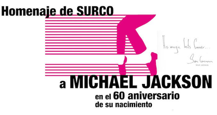 NOTA DE PRENSA - Homenaje a Michael Jackson en el 60 aniversario de su nacimiento @SURCOBarcelona #MJ60 - mailchi.mp/8214048b9adf/c…