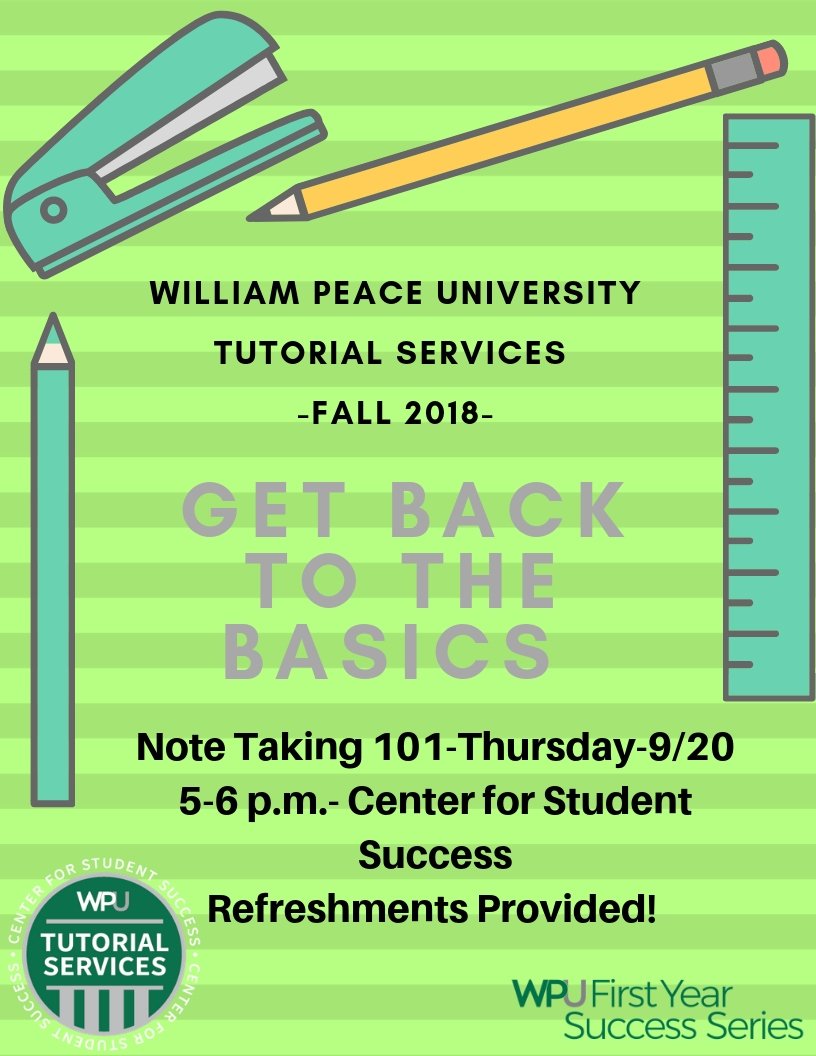 EVENT ALERT: Join us Thursday for Note Taking 101 and get tips that will help you become a better note taker. Learn different note-taking styles, and how to use notes as a study tool. 
Light Refreshments Provided @WPUStudentLife <a href="/GoPeacePacers/">Pacer Athletics</a> <a href="/WPeaceUPrez/">WPeaceUPrez</a> @WilliamPeaceSGA RT!!