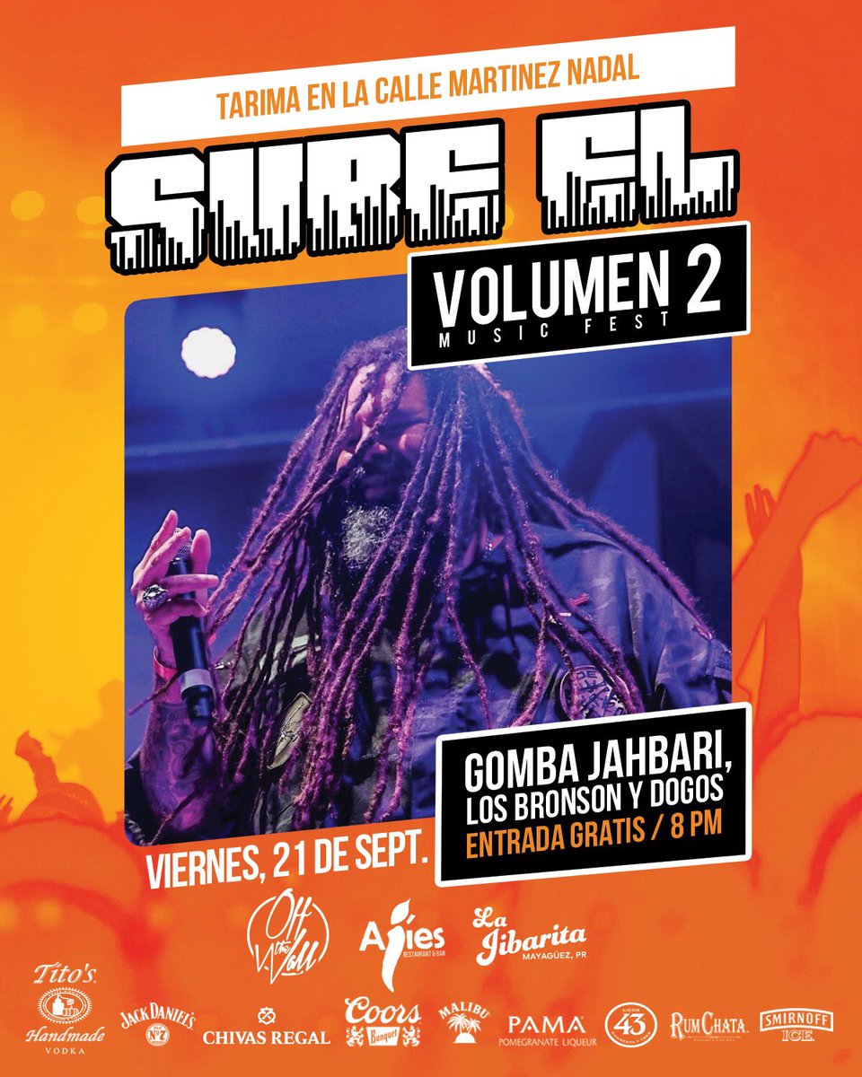 lajibaritamaya's tweet photo. ¡Este viernes 21 de septiembre regresa el evento más esperado de la Calle Martínez Nadal >> Sube el Volumen Music Fest❗️EN TARIMA: Gomba Jahbari, Los Bronson y Dogos. 
🔊COMPLETAMENTE GRATIS‼️
 
#SubeElVolumen2 #LaJibarita #Ajies #OffTheWall #TitosVodka #PamaLiqueur #VSuarez https://t.co/GpLwPUL8cq