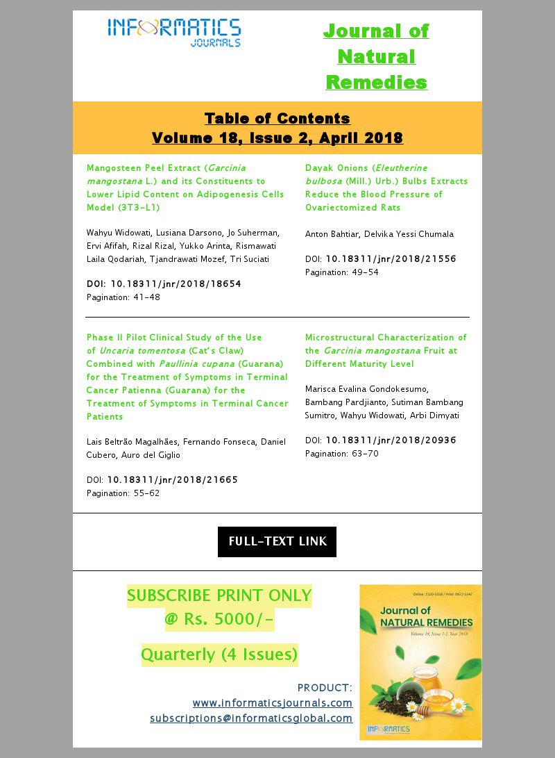 Journal of Natural Remedies_Volume 18, Issue 2, April 2018  

Access full-text Contents:- 
informaticsjournals.com/index.php/jnr/…

For subscription quote, write to subscriptions@informaticsglobal.com