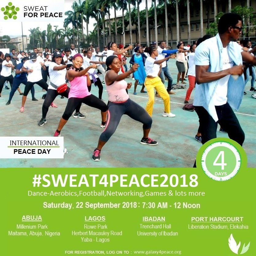 adebotes's tweet image. 1 Cause
1 Event
4 Locations

Are you ready to #Sweat4Peace?
 
Who will you make peace with on @PeaceDay? 

Find out more about #Sweat4Peace2018 (22/09/2018) via galaxy4peace.org

#Lagos 
#Abuja 
#Ibadan 
#PortHarcourt 
#Youth4Peace 
#SDG16