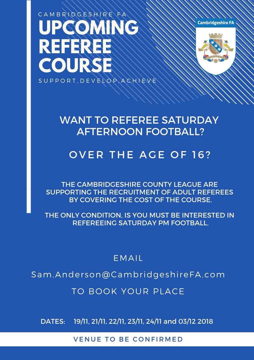 ⚽️UPDATE ⚽️

Following last night's Leagues and Cups Meeting, the <a href="/CambsLeague/">Cambs County League</a> have agreed to support the recruitment of referee's by covering the costs of any individual over the age of 16, who wishes to attend our November Course AND referee <a href="/CambsLeague/">Cambs County League</a> football.