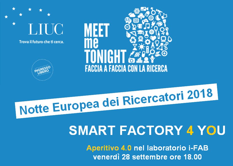 UniLIUC's tweet image. Venerdì 28 settembre dalle 18 alle 21 partecipa anche tu all'APERITIVO 4.0 all'interno della #iFAB @UniLIUC! Ingresso libero ma con prenotazione obbligatoria @meetme2night