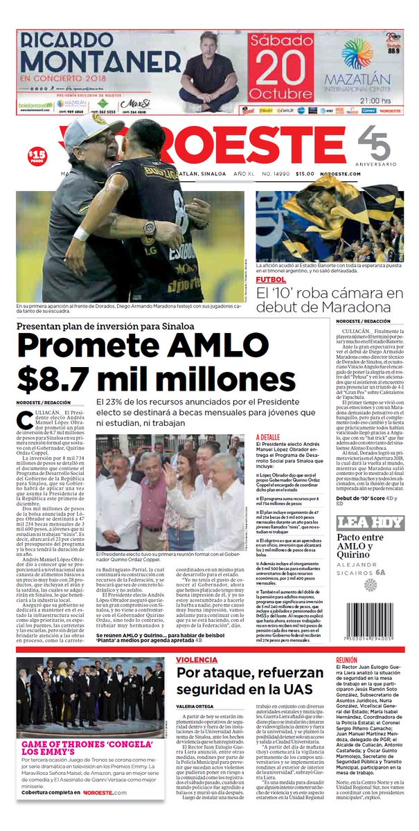 noroestemx's tweet photo. Hoy, en la #Portada 📰 de @noroestemx en #Culiacán 🗞
➡ @lopezobrador_ promete para #Sinaoa recursos por más de 8 mil 700 millones de pesos
➡ El debut de #Maradona con @Dorados
➡ Tras ataque, en la @uasoficialmx refuerzan la seguridad https://t.co/zFweMDJmaf