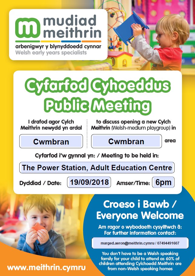 Mudiad Meithrin are holding a public meeting to discuss opening a new Welsh-medium playgroup in Cwmbran.