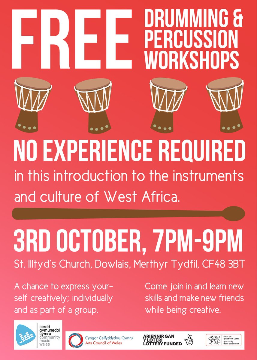 CMW_CGC's tweet photo. Free #drumming & #percussion workshops in #Merthyr Tydfil.
Come join us from 7PM on the 3rd of October and explore the rhythms and culture of West Africa.
Part of our #Unideg project, funded by @Arts_Wales_ https://t.co/BHMYgqvAhE