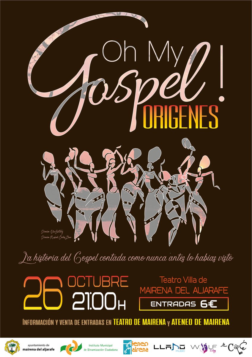 Estábamos deseando y por fin os lo podemos anunciar, presentamos el estreno de nuestro primer espectáculo!! Oh My Gospel! ORIGENES

El 26 de Octubre en el Teatro Villa De Mairena del Aljarafe. OS ESPERAMOS!!
#Gospel #Conciertosevilla #Sevilla #Mairena #ConciertoGospel #OhMyGospel