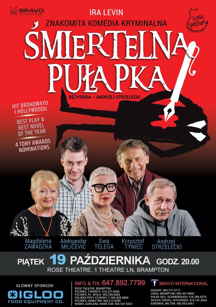 BravoInterna1's tweet photo. „Śmiertelna Pułapka”- komedia kryminalna wszechczasów!
-19 października, Rose Theatre, Brampton.
Info: 647-892-7799 https://t.co/XOazTK9yA2
