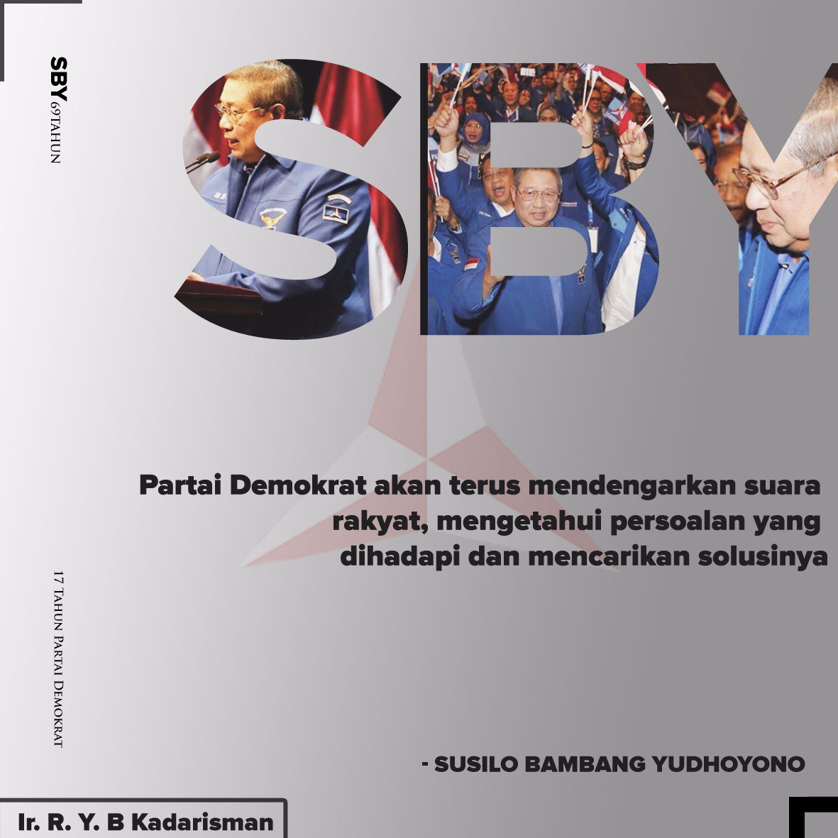 Sahabat_Rudi's tweet photo. "Partai Demokrat akan terus mendengarkan suara rakyat, mengetahui persoalan yang dihadapi dan mencarikan solusinya." - SBY
#PidatoPolitikSBYS14P

Cc: @SBYudhoyono @PDemokrat @Demokrat_TV @kogasma @Edhie_Baskoro @zarazettirazr https://t.co/DptesREx96