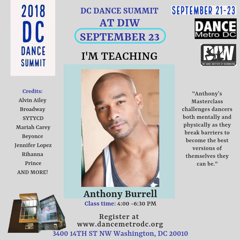 DIW_DC's tweet photo. @AnthonyBurrell will be teaching at #DCDanceSummit at #DIW. Register at https://t.co/2CP4aJ3KYa https://t.co/dWdmY1LEgy