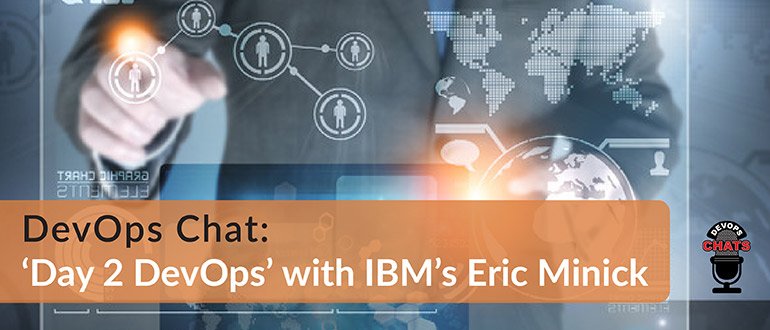 evanderburg's tweet image. #DevOpsChat: ‘#Day2DevOps’ with #IBM’s Eric Minick i.securitythinkingcap.com/QkcCF2