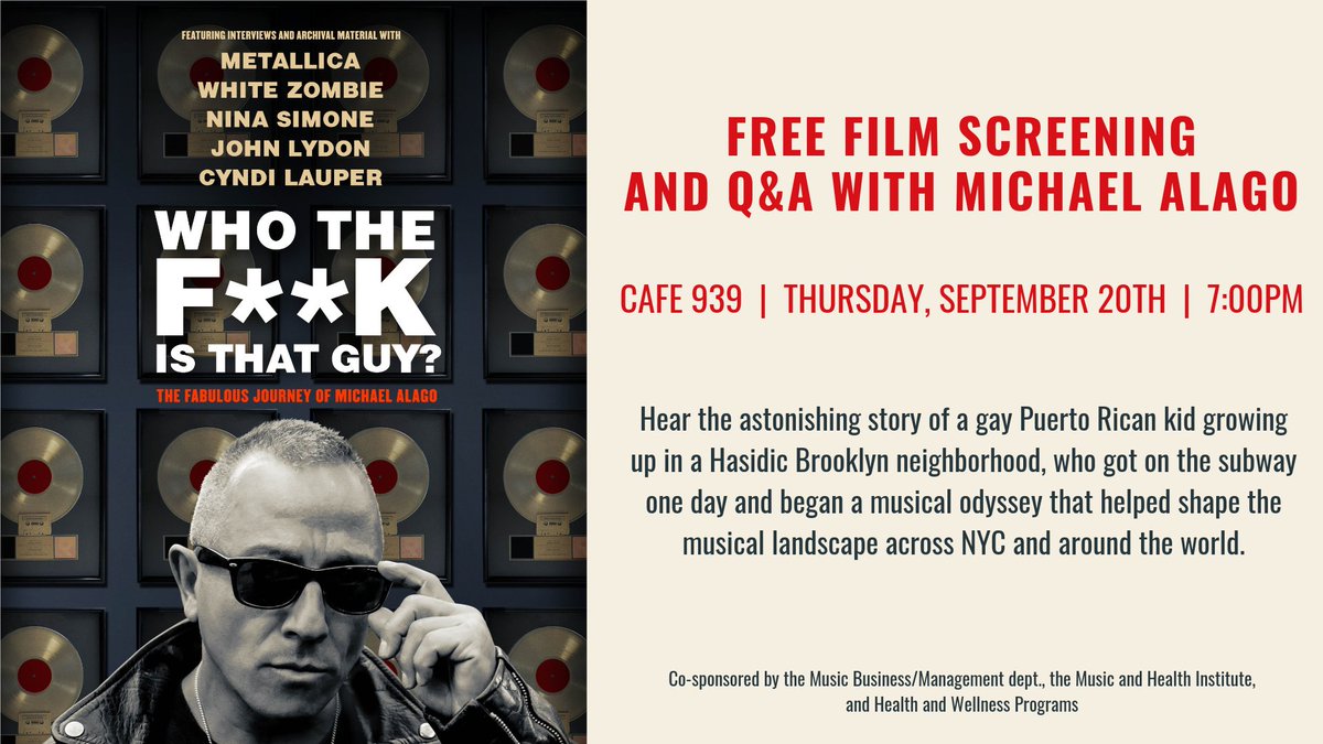 🔔 EVENT REMINDER! 🔔 This THURSDAY 9/20 7:00 PM @ CAFE 939 🔔
Join the MB/M Dept., the Music and Health Institute, and Health and Wellness Programs for a Film Screening and Q&amp;A of 'Who The Fuck Is That Guy'? The Fabulous Journey Of Michael Alago.
facebook.com/events/3010618…